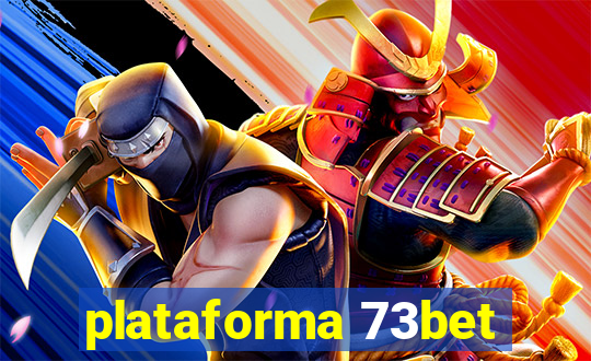 plataforma 73bet